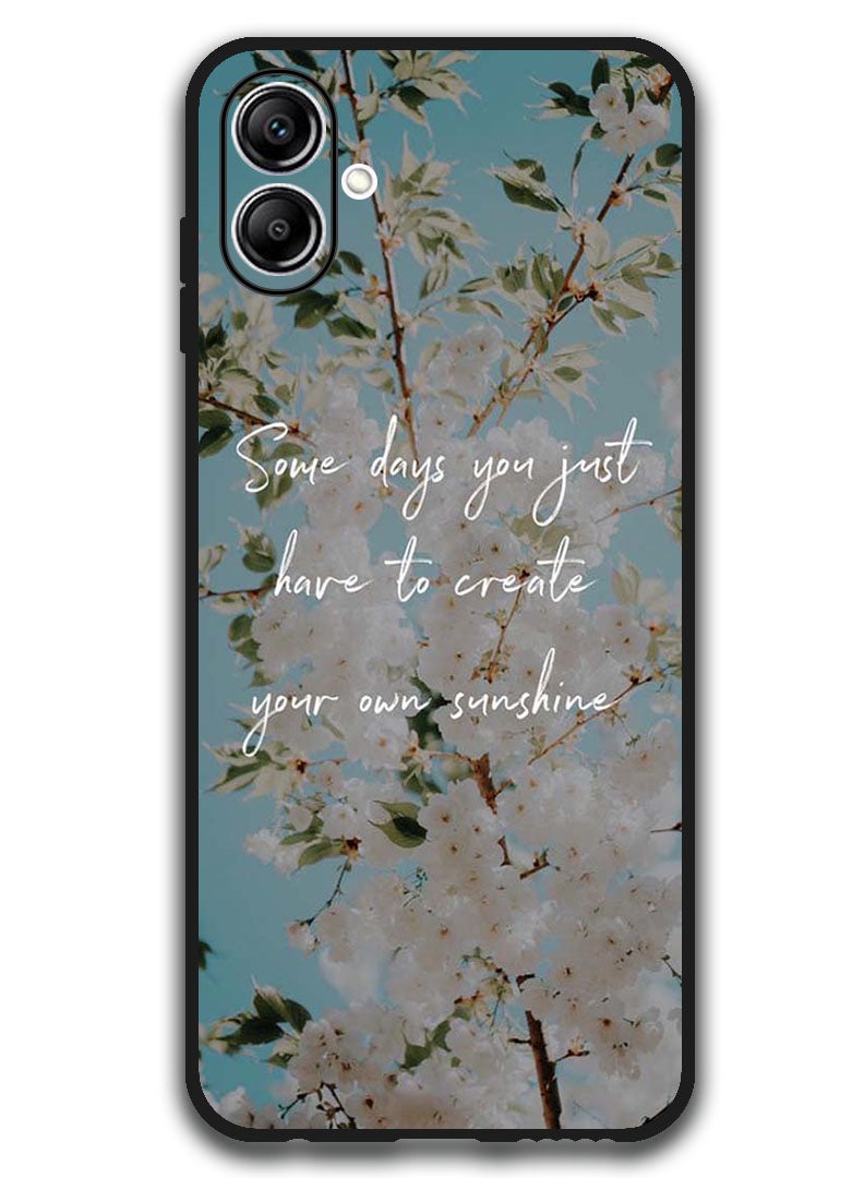 Theodor Case Compatible with Samsung Galaxy A07 6.7 Inch Protection Shockproof Bumper Cover Create your sunshine - Image 1